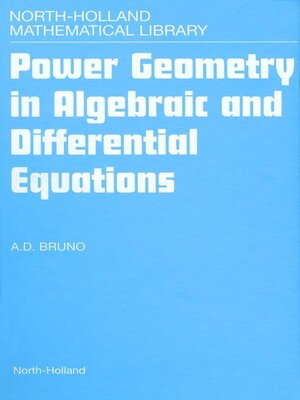 cover image of Power Geometry in Algebraic and Differential Equations